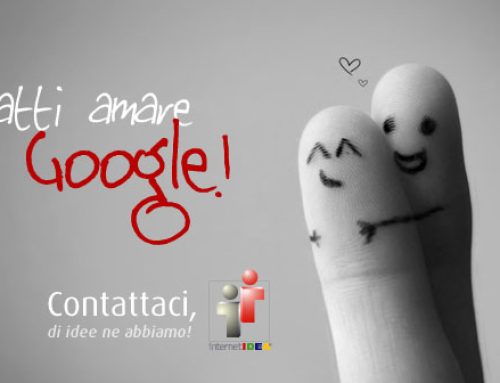 Fatti amare da Google!